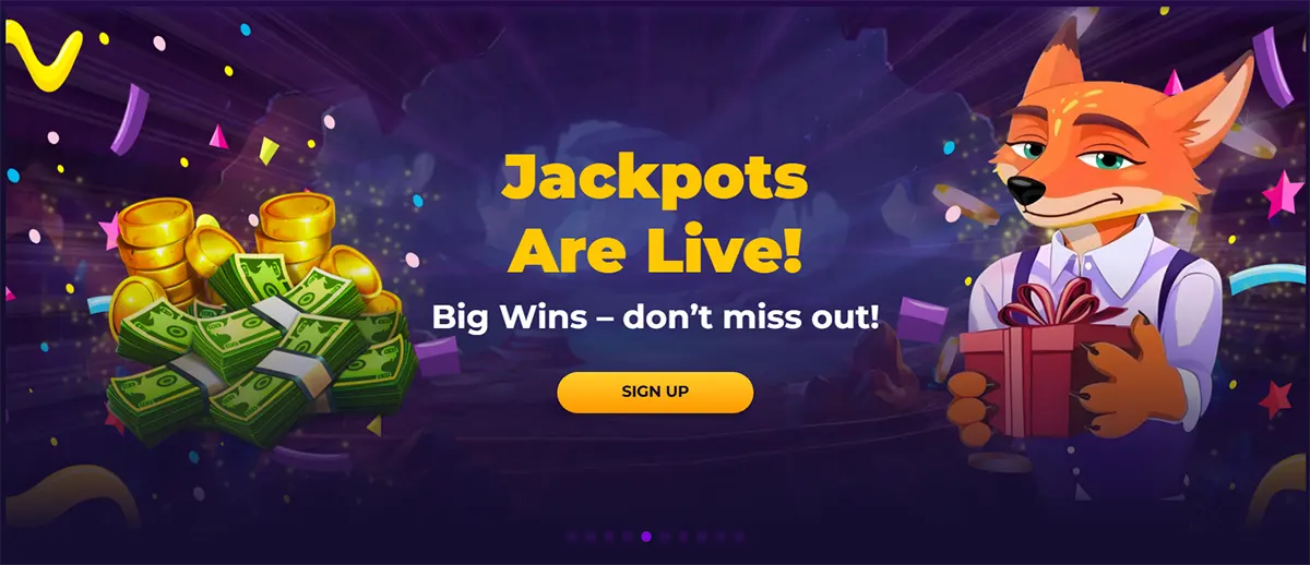 Jackpots Are Live! banner with stacks of cash and gold coins on the left, confetti over a dark purple background, and a smiling cartoon fox in a shirt holding a gift box on the right, with a yellow ‘SIGN UP’ button.
